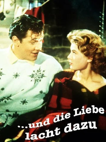 Постер: ...und die Liebe lacht dazu