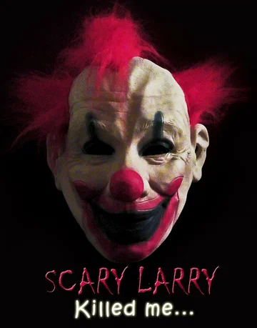 Постер: Scary Larry