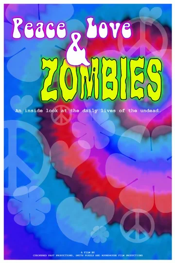Постер: Peace, Love & Zombies