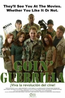 Постер: Goin' Guerrilla