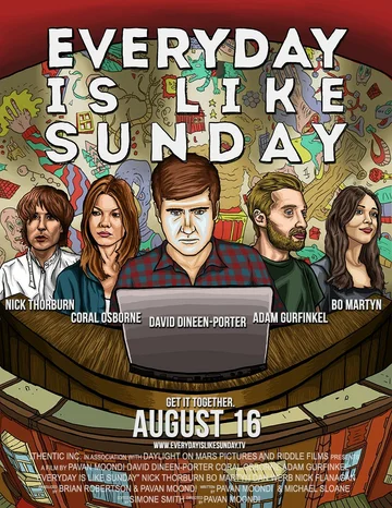 Постер: Everyday Is Like Sunday