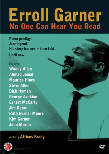 Постер: Erroll Garner: No One Can Hear You Read