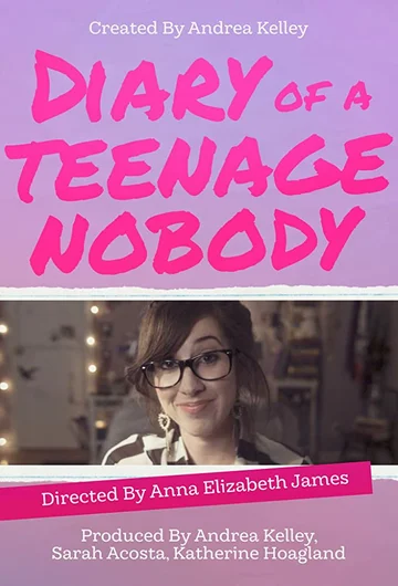 Постер: Diary of a Teenage Nobody