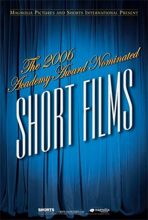 Постер: The 2006 Academy Award Nominated Short Films: Live Action