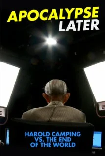 Постер: Apocalypse Later: Harold Camping vs The End of the World