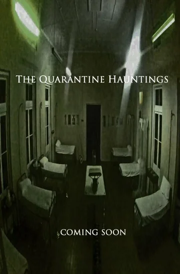 Постер: The Quarantine Hauntings