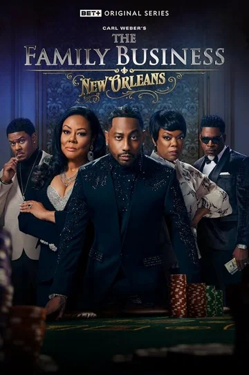 Постер: The Family Business: New Orleans