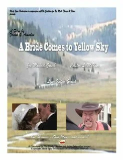 Постер: A Bride Comes to Yellow Sky