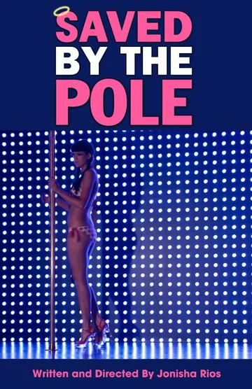 Постер: Saved by the Pole