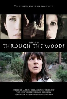 Постер: Through the Woods