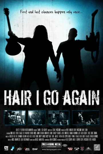 Постер: Hair I Go Again
