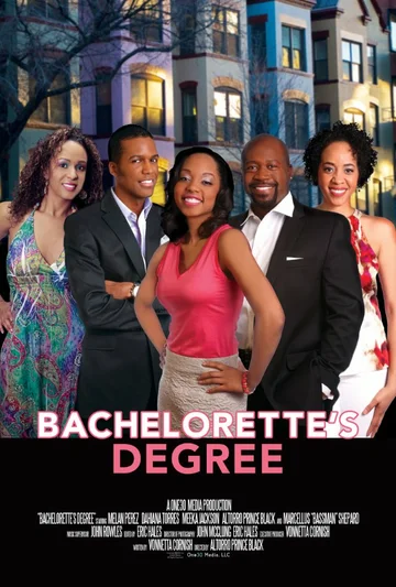 Постер: Bachelorette's Degree