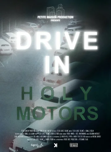 Постер: Drive in Holy Motors