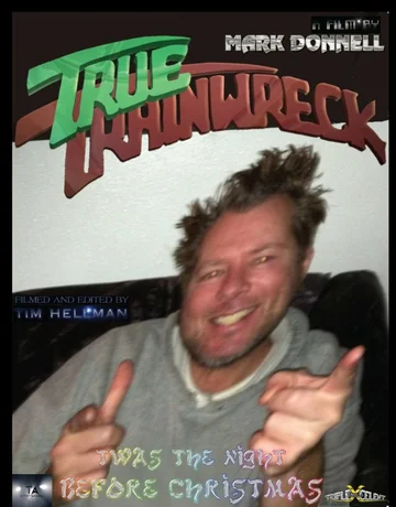 Постер: True Trainwreck