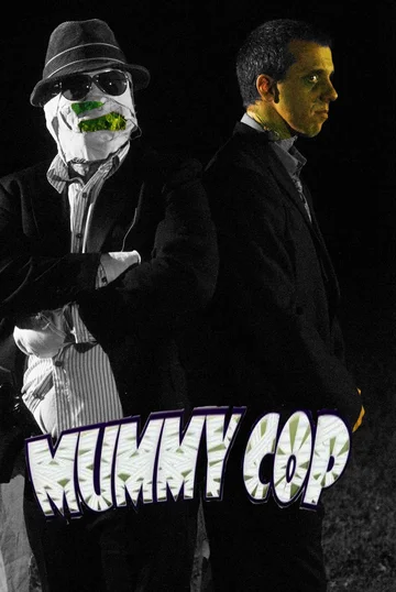 Постер: Mummy Cop the Series