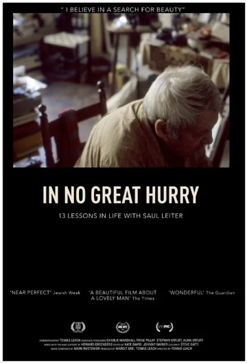 Постер: In No Great Hurry: 13 Lessons in Life with Saul Leiter