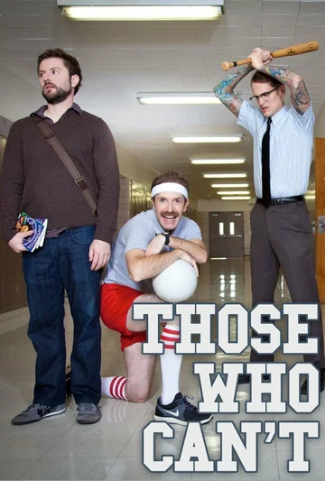 Постер: Those Who Can't