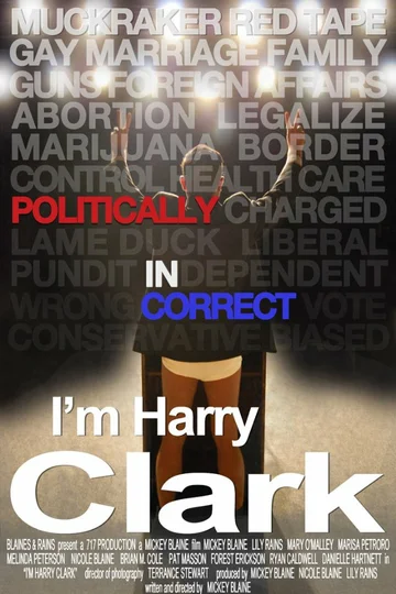 Постер: I'm Harry Clark