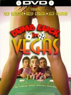 Постер: Dumb Luck in Vegas