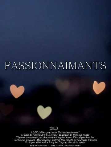 Постер: Passionnaimants