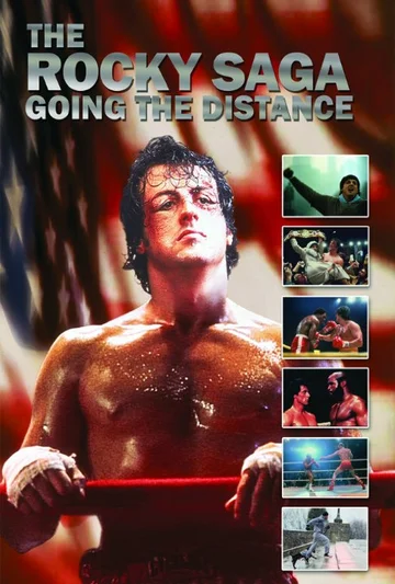 Постер: The Rocky Saga: Going the Distance
