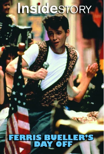 Постер: Inside Story: Ferris Bueller's Day Off