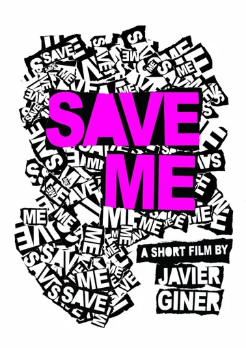 Постер: Save Me