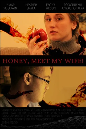 Постер: Honey, Meet My Wife!