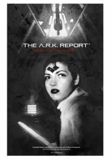 Постер: The A.R.K. Report
