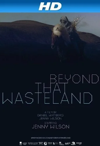 Постер: Beyond That Wasteland