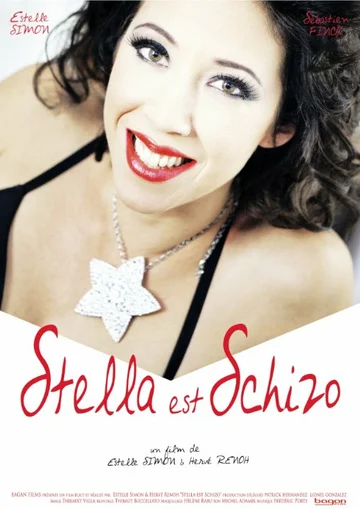 Постер: Stella Is Schizo