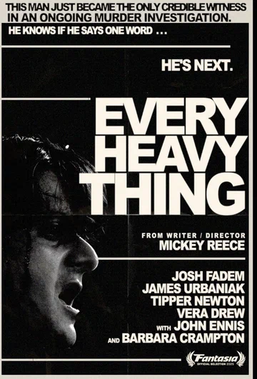 Постер: Every Heavy Thing
