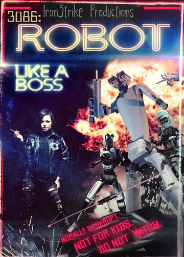Постер: 3086: Robot Like a Boss