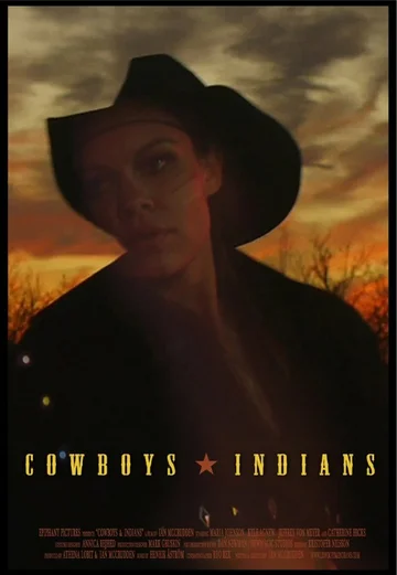 Постер: Cowboys and Indians