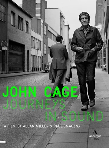 Постер: John Cage: Journeys in Sound