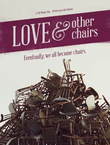 Постер: Love & Other Chairs
