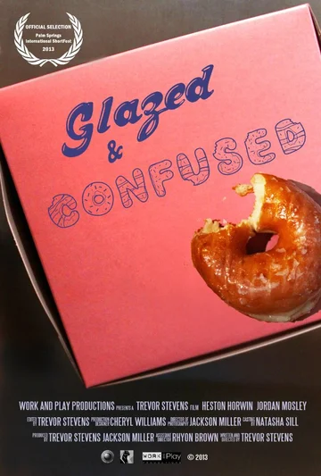Постер: Glazed and Confused