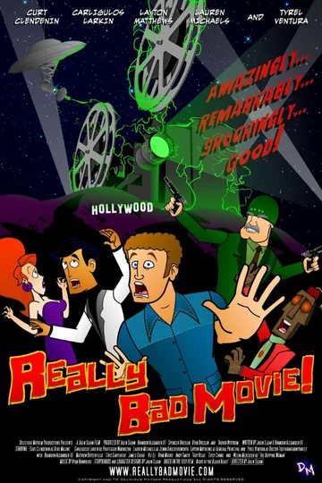Постер: Really Bad Movie!