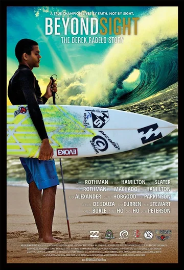 Постер: Beyond Sight: The Derek Rabelo Story