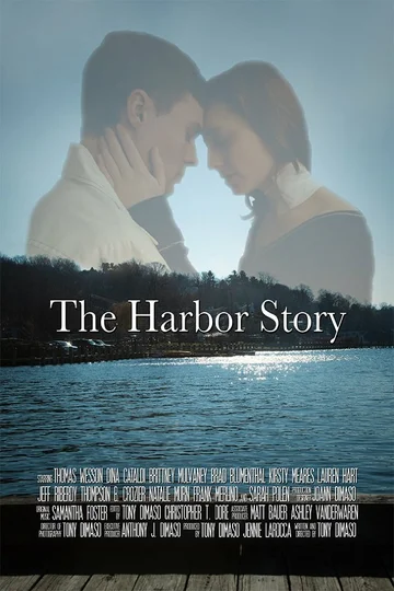 Постер: The Harbor Story