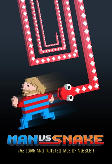 Постер: Man vs Snake: The Long and Twisted Tale of Nibbler