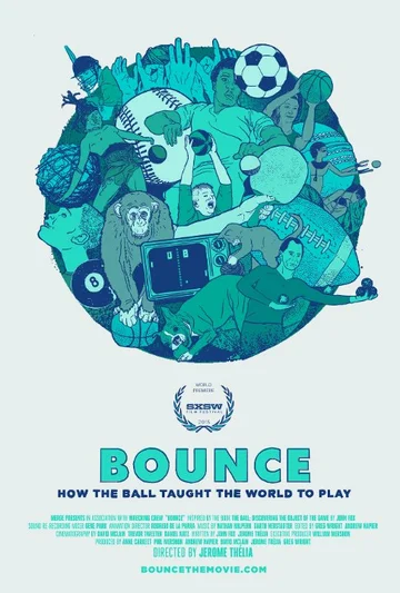 Постер: Bounce: How the Ball Taught the World to Play