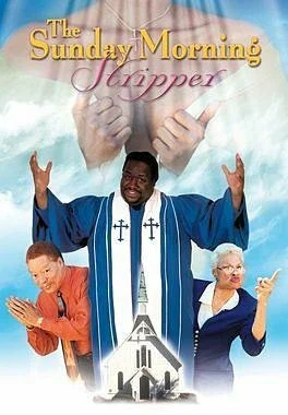 Постер: The Sunday Morning Stripper