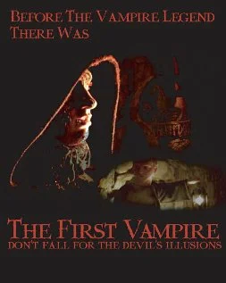 Постер: The First Vampire: Don't Fall for the Devil's Illusions