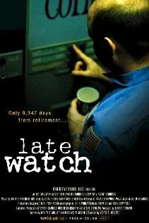 Постер: Late Watch