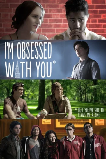 Постер: I'm Obsessed with You (But You've Got to Leave Me Alone)