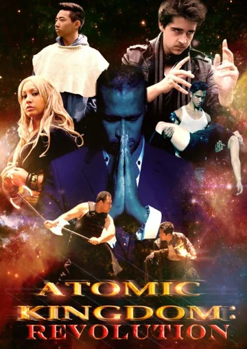 Постер: Atomic Kingdom: Revolution