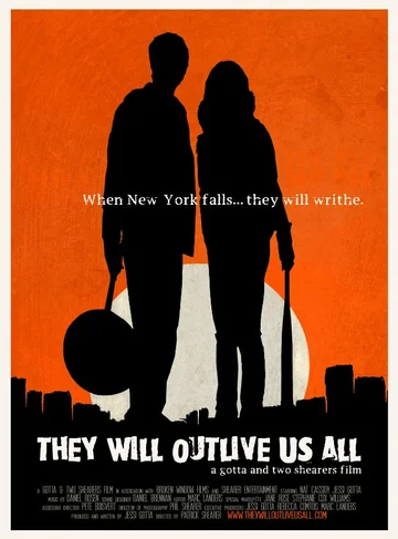 Постер: They Will Outlive Us All