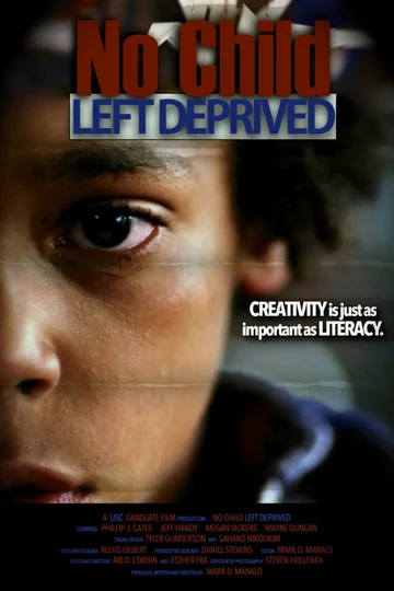 Постер: No Child Left Deprived