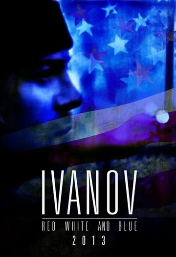 Постер: Ivanov Red, White, and Blue